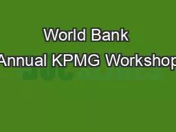 World Bank Annual KPMG Workshop