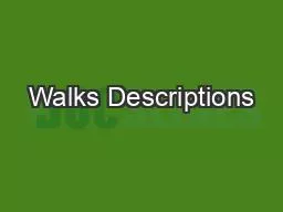 Walks Descriptions