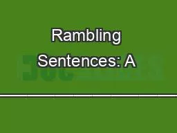 Rambling Sentences: A Skill Sheet ____________________________________