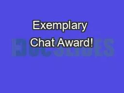 Exemplary Chat Award!