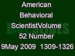 American Behavioral ScientistVolume 52 Number 9May 2009  1309-1326