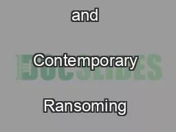Perspectives on Historical and Contemporary Ransoming Practices
...
