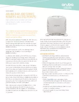 The multifunctional Aruba RAP-100 series delivers secure 802.11n wirel