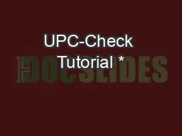 UPC-Check Tutorial *