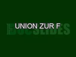 UNION ZUR F