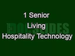 1 Senior Living Hospitality Technology