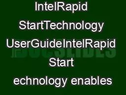 IntelRapid StartTechnology UserGuideIntelRapid Start echnology enables