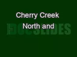 Cherry Creek North and
