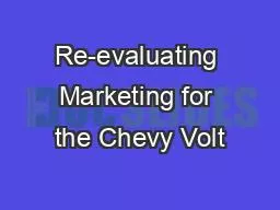 Re-evaluating Marketing for the Chevy Volt