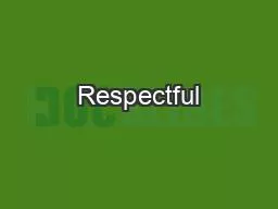 Respectful