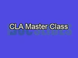 CLA Master Class