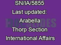 SN/IA/5855 Last updated: Arabella Thorp Section International Affairs