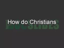How do Christians