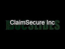 ClaimSecure Inc