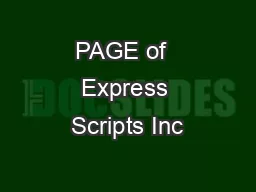 PAGE of  Express Scripts Inc