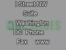 I Street NW  Suite   Washington DC  Phone     Fax     www