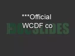 ***Official WCDF co
