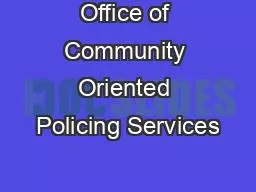 Office of Community Oriented Policing Services