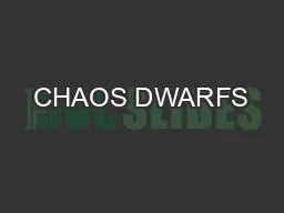 CHAOS DWARFS