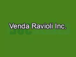 Venda Ravioli Inc.