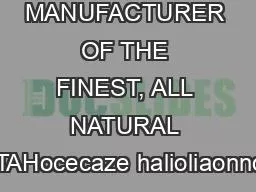 MANUFACTURER OF THE FINEST, ALL NATURAL PASTAHocecaze halioliaonnorpul