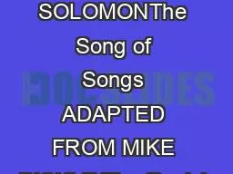 !!SONG OF SOLOMONThe Song of Songs ADAPTED FROM MIKE BICKLE The Ravish