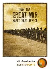 How theGreat War razed East Africa