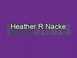 Heather R Nacke