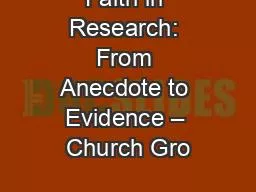 Faith in Research: From Anecdote to Evidence – Church Gro