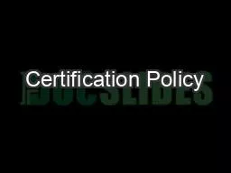 Certification Policy