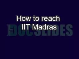 How to reach IIT Madras