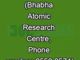 Reaching BARC (Bhabha Atomic Research Centre, Phone number: 2559 2574)