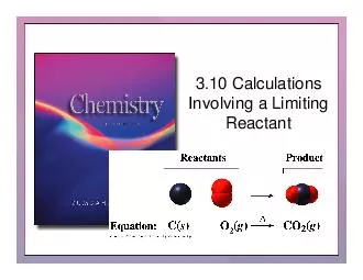 3.10 Calculations Involving a Limiting Reactant