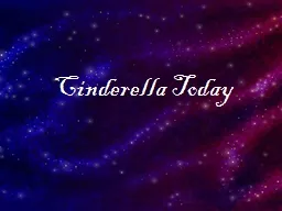 Cinderella Today