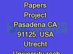 Einstein Papers Project Pasadena CA 91125, USA Utrecht University rech