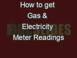How to get Gas & Electricity Meter Readings