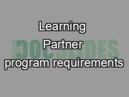 Learning Partner program requirements