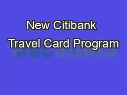 New Citibank Travel Card Program