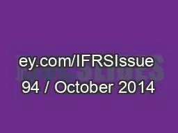 ey.com/IFRSIssue 94 / October 2014