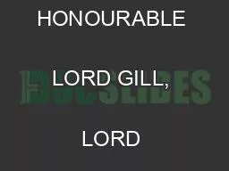RESPONSE BY THE RIGHT HONOURABLE LORD GILL, LORD JUSTICE GENERAL 
...