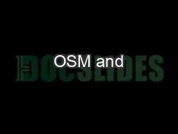 OSM and