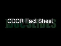 CDCR Fact Sheet
