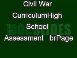 Civil War CurriculumHigh School Assessment   brPage