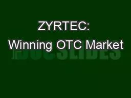ZYRTEC: Winning OTC Market