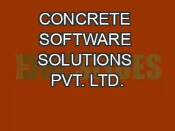 CONCRETE SOFTWARE SOLUTIONS PVT. LTD.