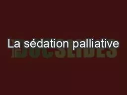 La sédation palliative