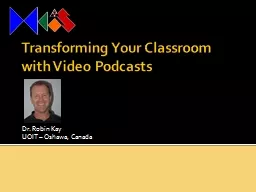 Transforming Your Classroom with Video Podcasts