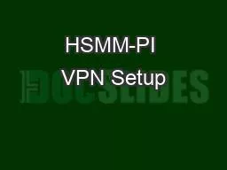 HSMM-PI VPN Setup