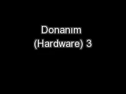 Donanım (Hardware) 3