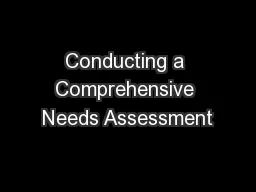 Conducting a Comprehensive Needs Assessment